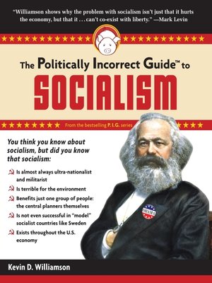 cover image of The Politically Incorrect Guide to Socialism